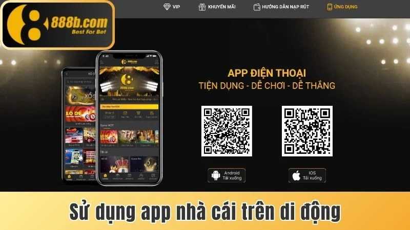 Link Vào 888bet - Cập Nhật Liên Kết Chuẩn, Không Bị Chặn 7 Dùng ứng dụng ngay trên thiết bị di động